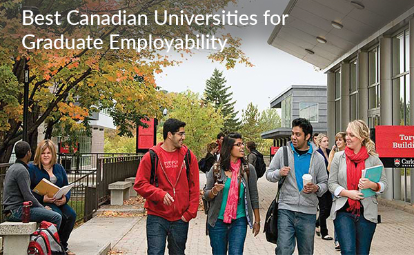Best Canadian Universities for Graduate Employability