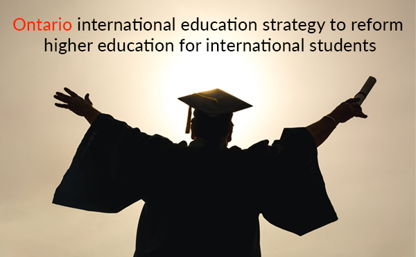 Ontario international education strategy to reform higher education for international students