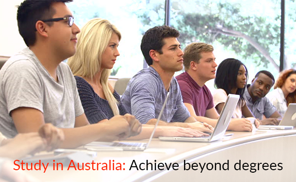 Study in Australia: Achieve beyond degrees