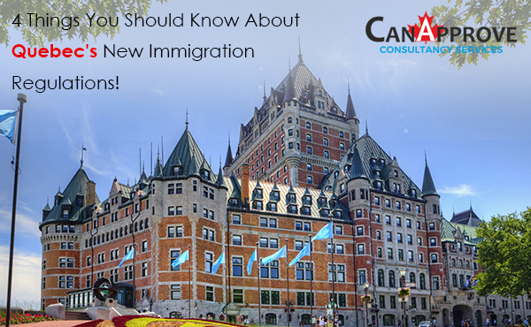 4 Things You Should Know About Quebec’s New Immigration Regulations!