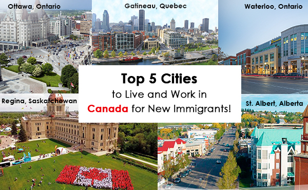 Top 5 Cities to Live and Work in Canada for New Immigrants!