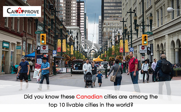 Did you know these Canadian cities are among the top 10 livable cities in the world?
