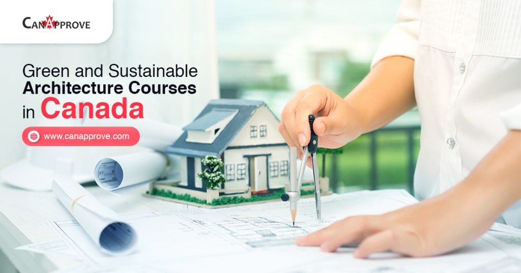 Green and Sustainable Architecture Courses in Canada