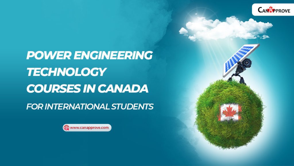 Power Engineering Technology Courses in Canada for International students
