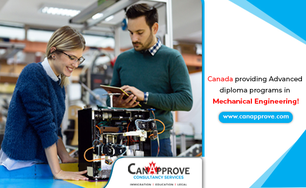 Canada offering Advanced Diploma Programs in Mechanical Engineering Technology