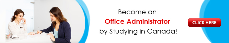 Office Administration Courses in Canada for International Student