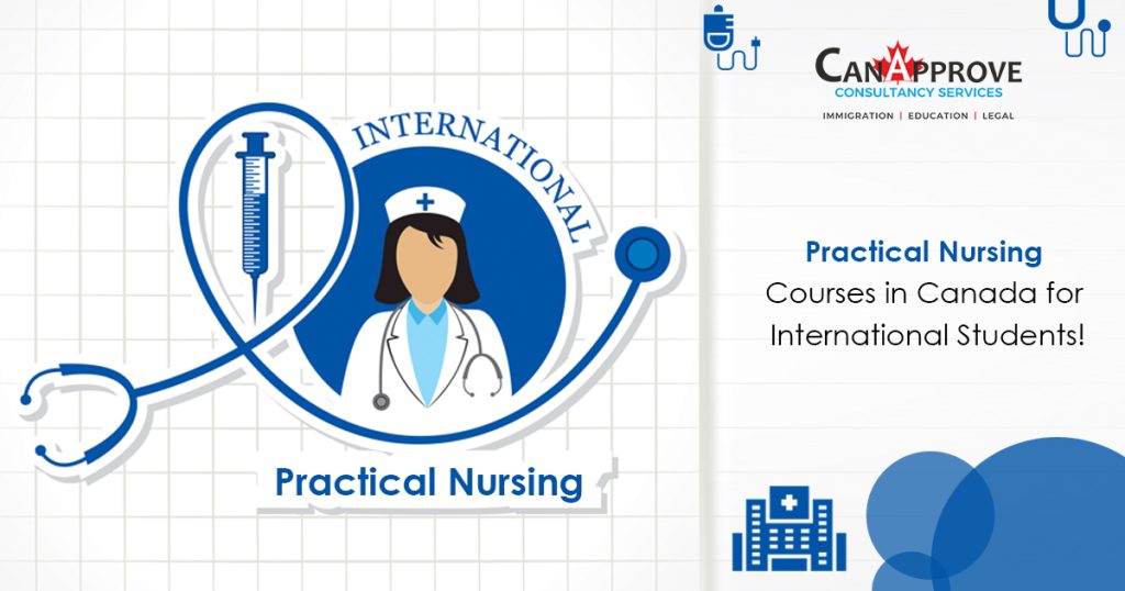Practical Nursing Courses in Canada For International Students!