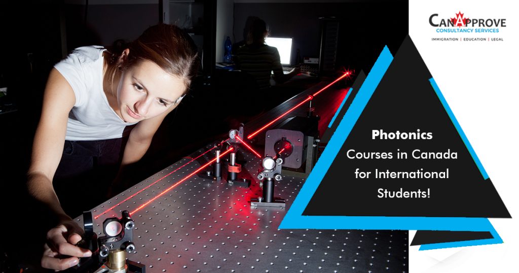 Photonics Courses in Canada for International Students!