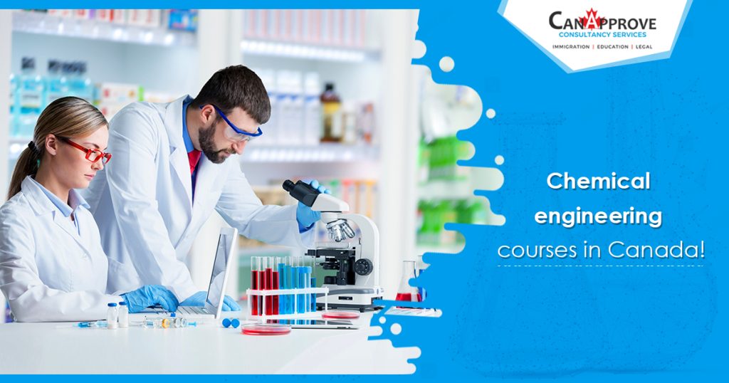 Chemical engineering courses in Canada for international students!