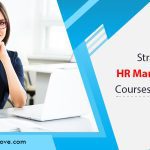 Strategic Human Resource Management Courses Provided in Canada!