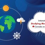 Interested in studying Meteorology? Canada awaits you!