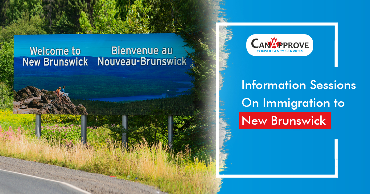 New Brunswick to conduct information sessions for immigration aspirants!