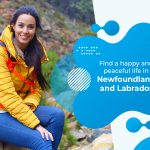 Live an amazing life in Newfoundland and Labrador!