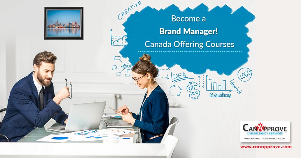 Become a Brand Manager! Canada Offering the Courses