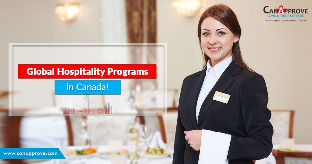 Study Global Hospitality Services Leadership Programs in Canada!