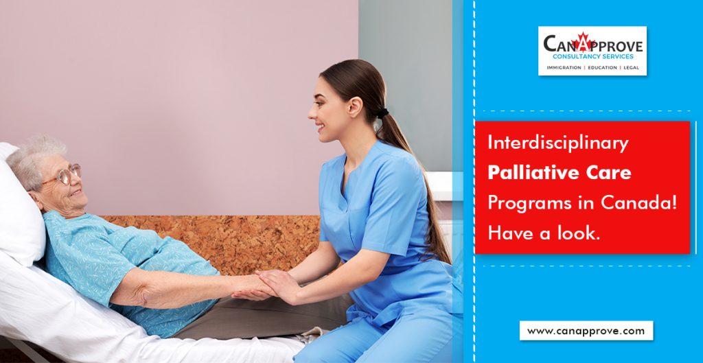Interdisciplinary Palliative Care Programs in Canada! Have a look.