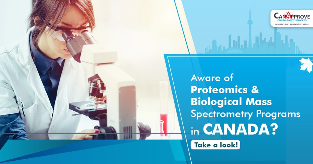 Aware of Proteomics & Biological Mass Spectrometry Programs in Canada? Take a look