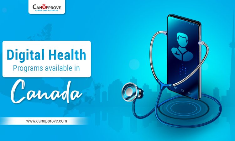 Digital Health Programs in Canada May 18