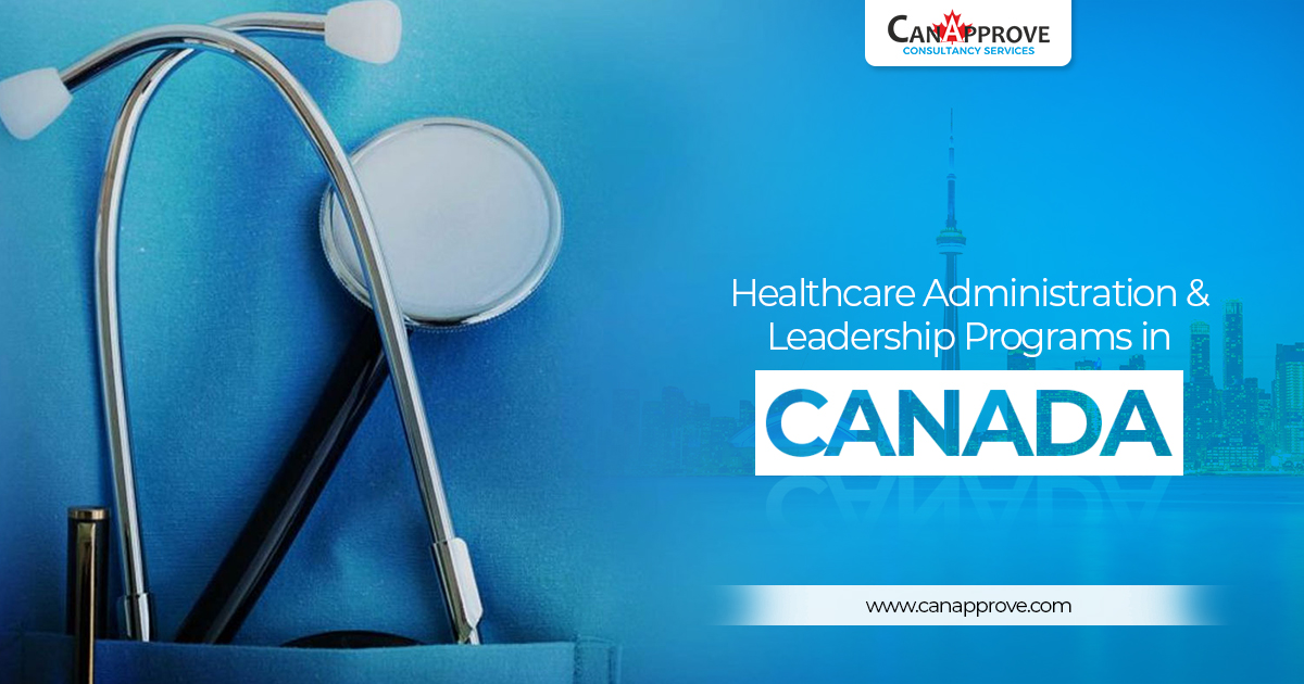 Healthcare Administration & Leadership Programs in Canada May 02