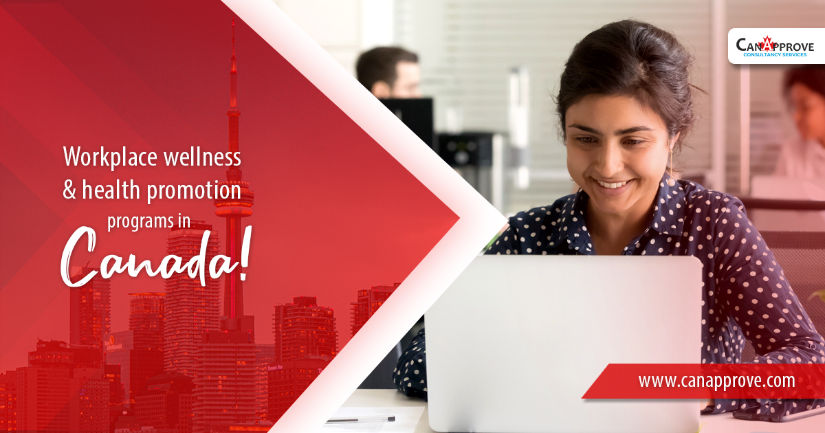 workplace wellness and health promotion programs in Canada May 26