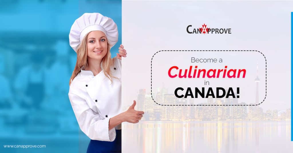 Become a Culinarian in Canada!
