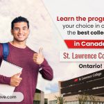 Learn the program of your choice in one of the best colleges in Canada – St. Lawrence, Ontario!