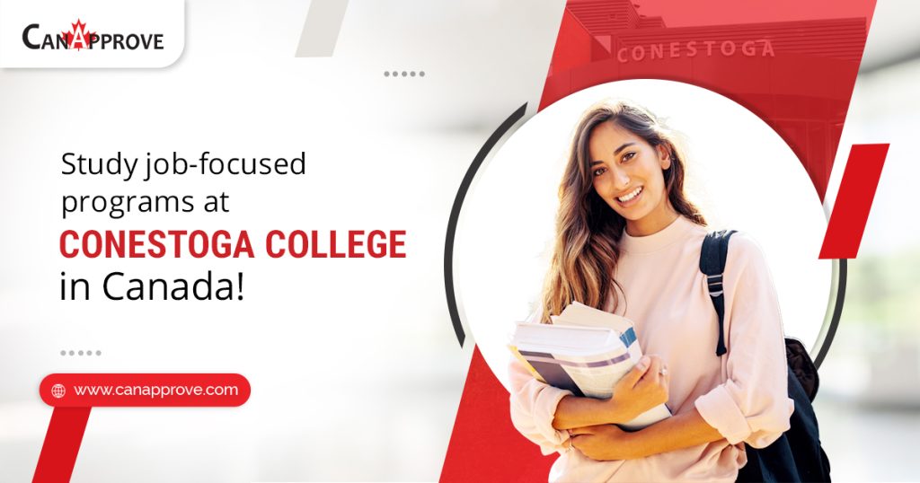 Study job-focused programs at Conestoga College in Canada!