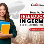 How to Get Free Education in Germany for International Students – Apply Now