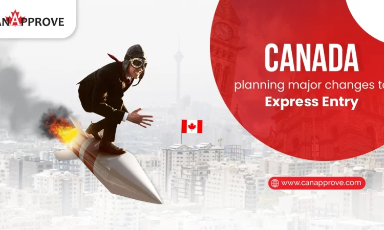 Canada planning major overhaul for Express Entry