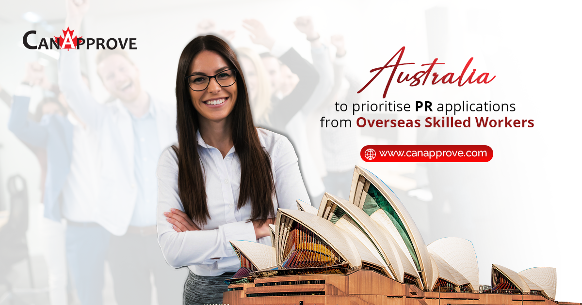 Australia to prioritise PR applications from 60000 overseas skilled workers.