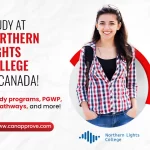 Study at Northern Lights College in Canada! Trendy programs, PGWP, PR pathways, and more!