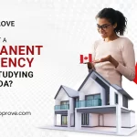 How to get a Permanent Residency after studying in Canada?