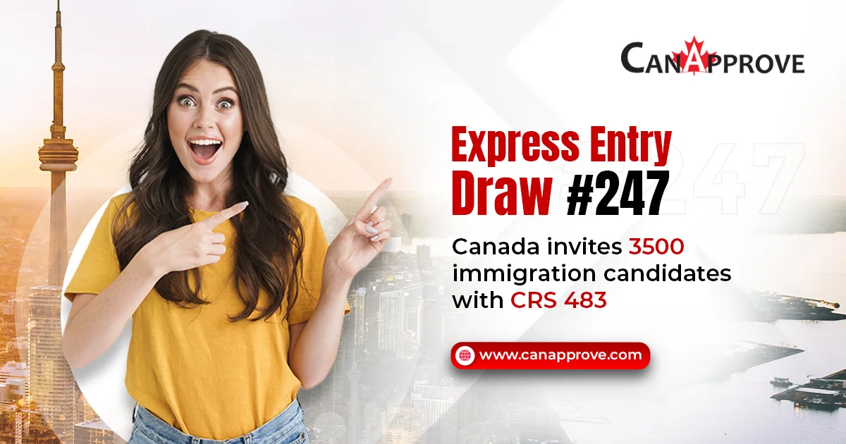 Express Entry draw 247