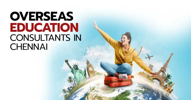 overseas education consultants in Chennai