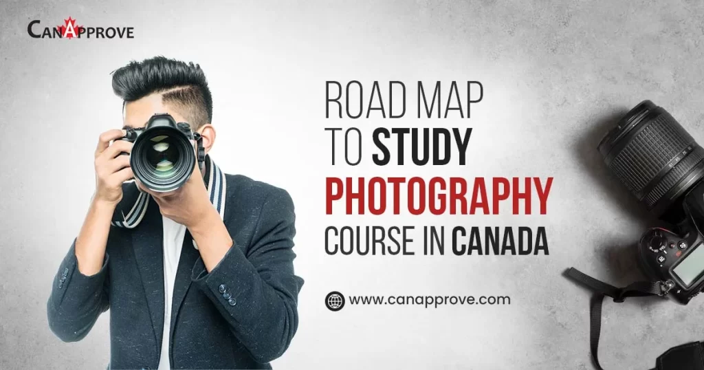 Photography course in Canada – Road map!