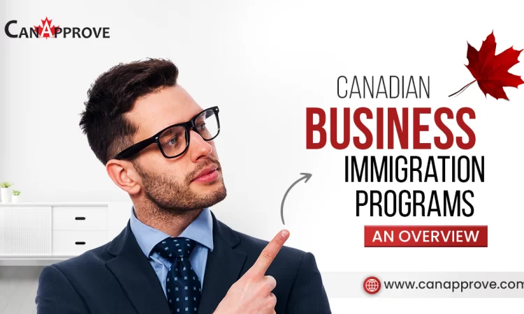 Business Immigration Programs