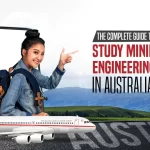 The complete Guide to study Mining Engineering Course in Australia!