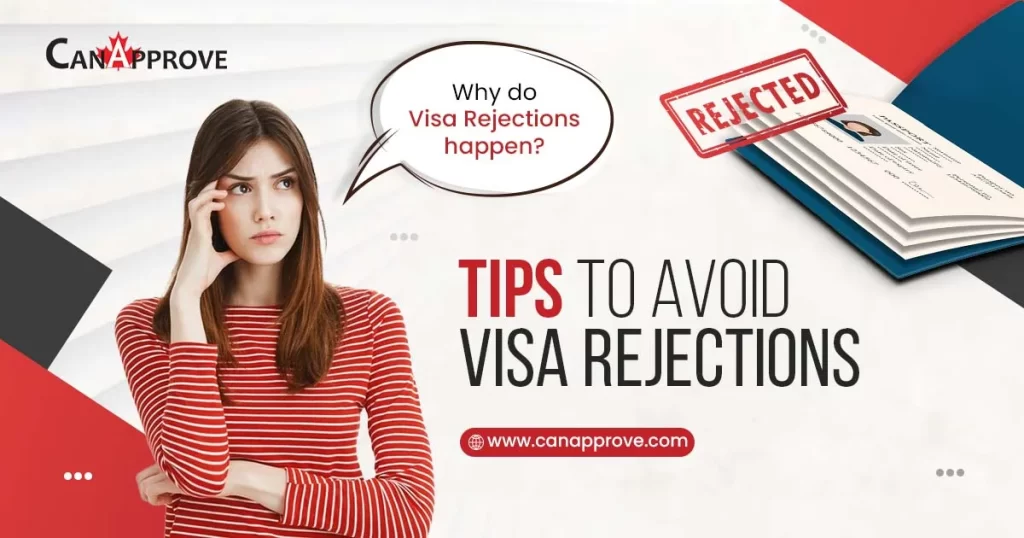 Why Do Visa Rejections Happen? – Tips to Avoid Visa Rejections
