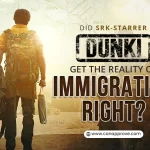 Shah Rukh Khan-starrer ‘Dunki’ and the Reality of Immigration 