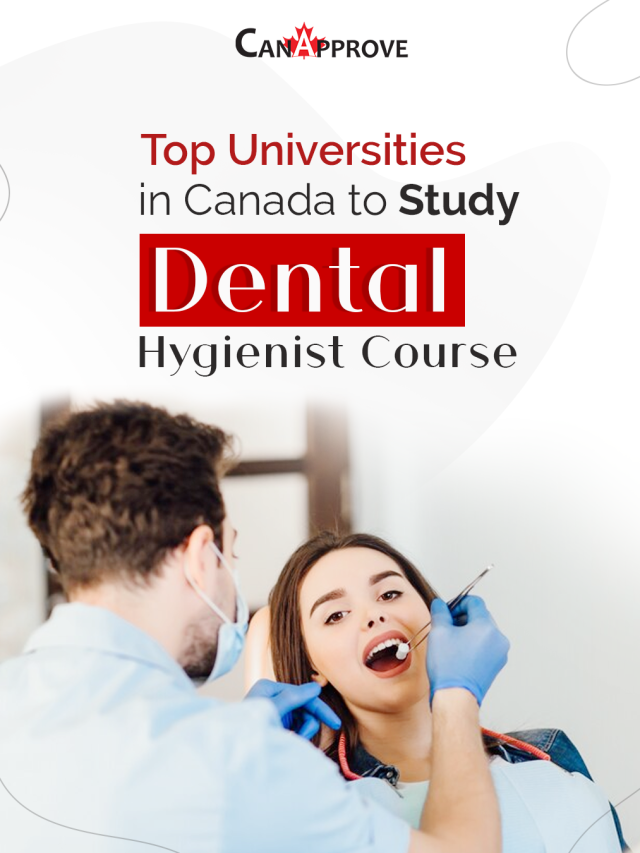 Top Universities for Dental Hygienist Courses in Canada