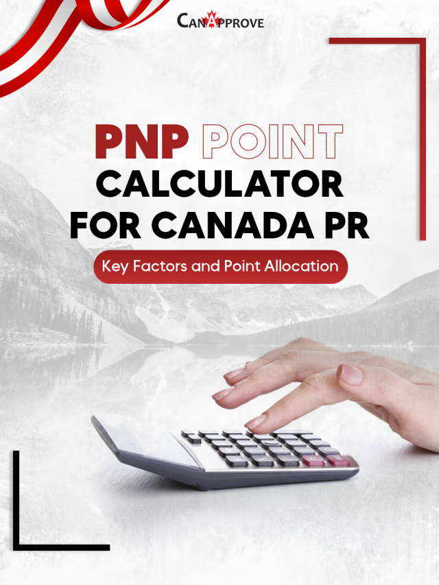 PNP Point Calculator For Canada PR