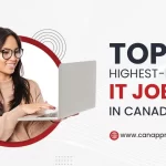 Top IT Jobs & Skills To Immigrate to Canada in 2024