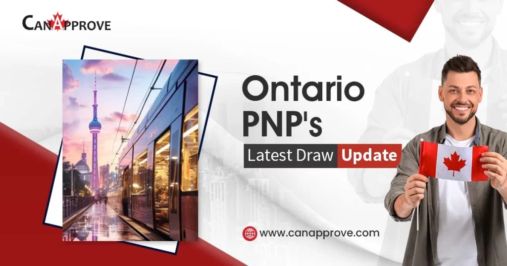 Ontario PNP’s Latest Draw Update 2024