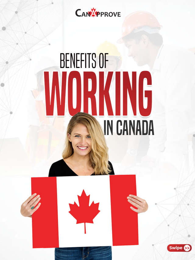 Discover the Benefits of Working in Canada