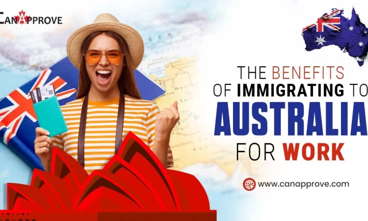 Benefits of Immigrating to Australia