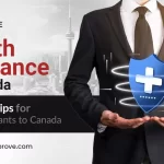 Health Insurance in Canada – Essential Tips for New Immigrants to Canada