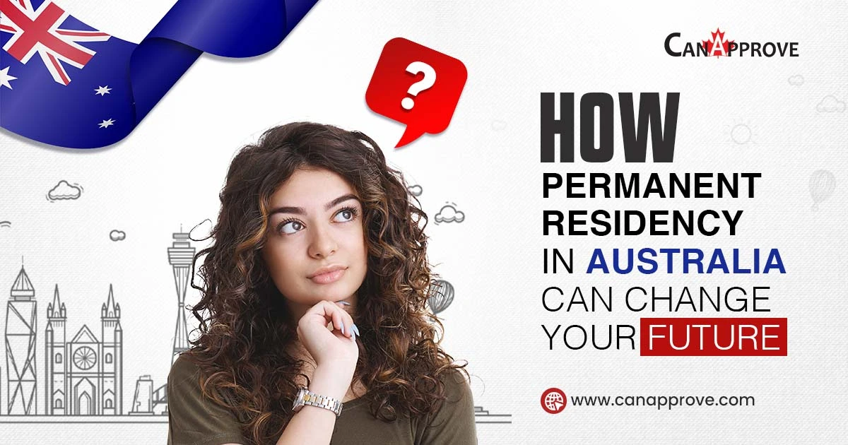 How to get permanent residency in Australia