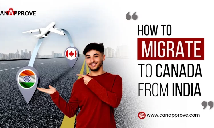 Migrating from India to Canada