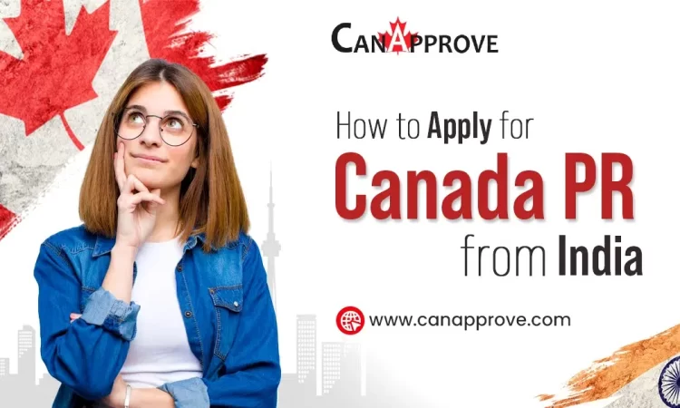 Apply Canada PR from India