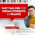 Study and Work in France: A Complete guide on Part time Jobs